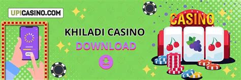 khiladi betting|Download the Khiladi App: Premier Mobile Casino Gaming .